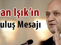 Bakan Işık’ın Kurtuluş Mesajı