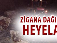 ZİGANA DAĞINDA HEYELAN