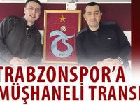 TRABZONSPOR’A GÜMÜŞHANELİ TRANSFER