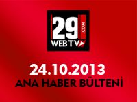 ANA HABER BÜLTENİ 24.10.2013