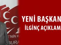 YENİ BAŞKANDAN İLGİNÇ AÇIKLAMALAR