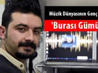 Müzik Dünyasının Genç Cevherinden 'Burası Gümüşhane'