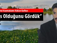 “Hassas Olduğunu Gördük”