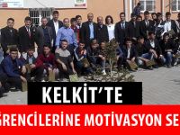 KELKİT’TE YGS ÖĞRENCİLERİNE MOTİVASYON SEMİNERİ