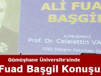 Gümüşhane Üniversite'sinde Ali Fuad Başgil Konuşuldu