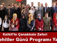 Kelkit’te Çanakkale Zaferi ve Şehitler Günü Programı Yapıldı