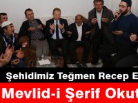 Şehidimiz Teğmen Recep Erdoğan İçin Mevlid-i Şerif Okutuldu