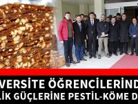 ÜNİVERSİTE ÖĞRENCİLERİNDEN GÜVENLİK GÜÇLERİNE PESTİL-KÖME DESTEĞİ