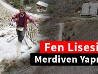 Fen Lisesi'ne merdiven yapılıyor