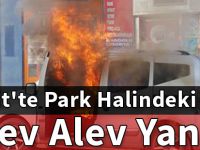 Kelkit'te Park Halindeki Araç Alev Alev Yandı