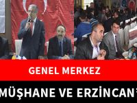 GENEL MERKEZ GÜMÜŞHANE VE ERZİNCAN’DA