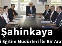 Şahinkaya İlçe Milli Eğitim Müdürleri İle Bir Araya Geldi