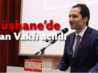 Gümüşhane’de Erbakan Vakfı açıldı