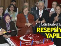 CUMHURİYET BAYRAMI RESEPSİYONU YAPILDI