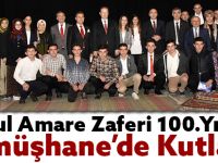 Kut’ul Amare Zaferi 100.Yılında Gümüşhane’de Kutlandı