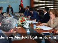 İl İstihdam ve Mesleki Eğitim Kurulu Toplandı