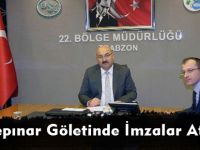Çevrepınar Göletinde İmzalar Atıldı