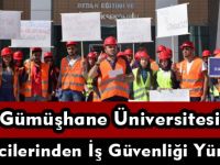 Gümüşhane Üniversitesi Öğrencilerinden İş Güvenliği Yürüyüşü