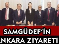 SAMGÜDEF’İN ANKARA ZİYARETİ