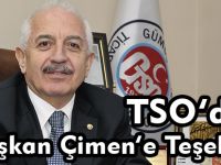 TSO’dan Başkan Çimen’e Teşekkür