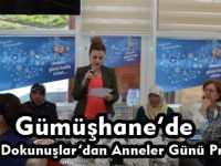 Hayata Dokunuşlar’dan Anneler Günü Programı