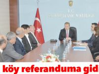 10 köy referanduma gidiyor