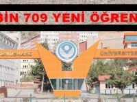 GÜ'YE 4 BİN 709 YENİ ÖĞRENCİ GELİYOR