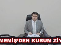 VALİ MEMİŞ’DEN KURUM ZİYARETİ