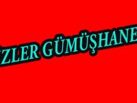“BİZLER GÜMÜŞHANEYİZ”