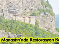 Sümela Manastırı'nda Restorasyon Belirsizliği