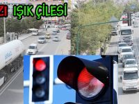 KIRMIZI IŞIK ÇİLESİ