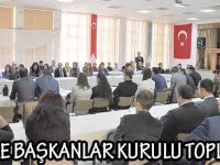 ZÜMRE BAŞKANLAR KURULU TOPLANDI