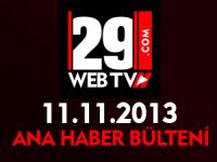 ANA HABER BÜLTENİ 11.11.2013