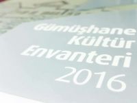 GÜMÜŞHANE KÜLTÜR ENVANTERİ YAYINLANDI