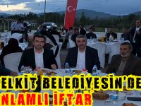 KELKİT BELEDİYESİNDEN ANLAMLI İFTAR