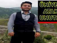 Üniversite Atakan’ı unutmadı