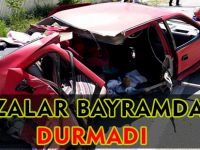 Kazalar Bayramda da durmadı