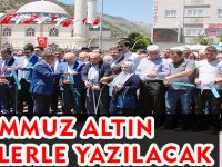 15 TEMMUZ ALTIN HARFLERLE YAZILACAK