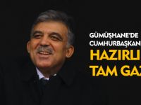 CUMHURBAŞKANI İÇİN HAZIRLIKLAR SÜRÜYOR