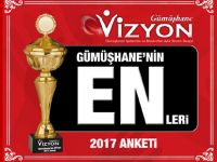 GÜMÜŞHANE VİZYON 2017 YILIN EN’LERİNİ BELİRLİYOR