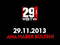 ANA HABER BÜLTENİ 29.11.2013