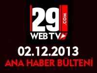 ANA HABER BÜLTENİ 02.12.2013