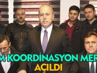 SEÇİM KORDİNASYON MERKEZİ AÇILDI