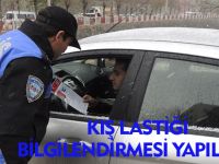 KIŞ LASTİĞİ BİLGİLENDİRMESİ YAPILIYOR