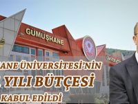 GÜMÜŞHANE ÜNİVERSİTESİ’NİN 2021 YILI BÜTÇESİ KABUL EDİLDİ