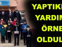 YAPTIKLARI YARDIMLA ÖRNEK OLDULAR
