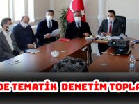 KÖSE’DE TEMATİK DENETİM TOPLANTISI