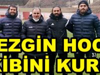 SEZGİN HOCA EKİBİNİ KURDU