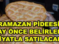 GÜMÜŞHANE’DE RAMAZAN PİDEESİ İKİ AY ÖNCE BELİRLENEN FİYATLA SATILACAK