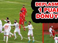 DEPLASMANDAN1 PUAN İLE DÖNÜYORUZ